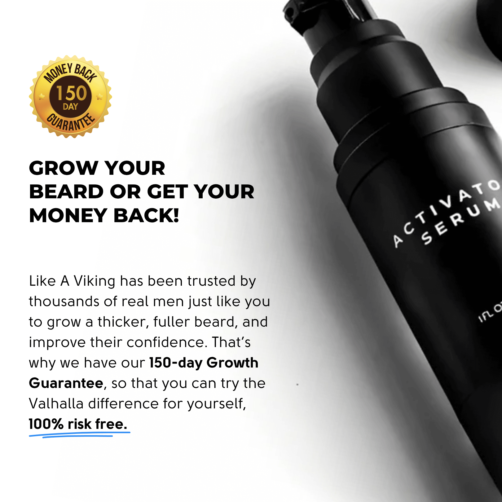 Grow your beard or get your money back under our 150 day 'growth guarantee'